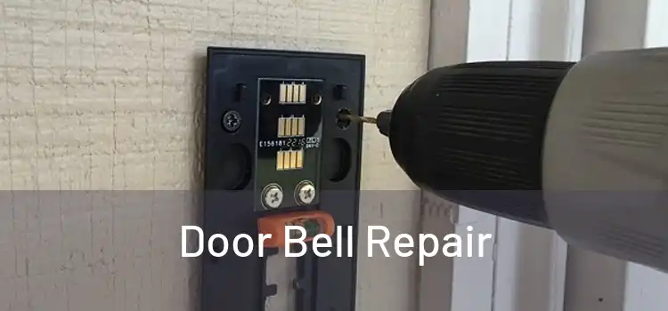 Door Bell Repair